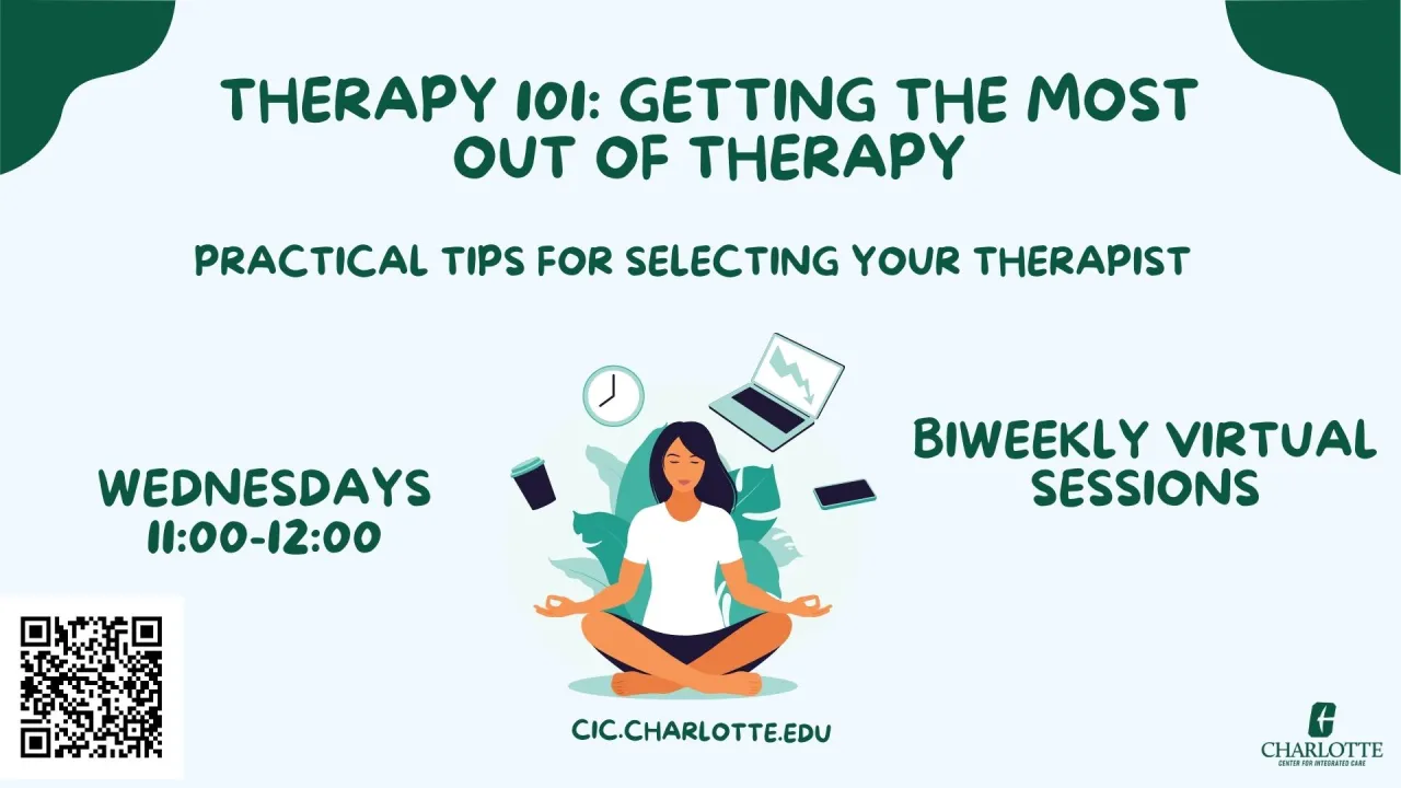 Flyer with the following green writing "Therapy 101: Getting the most out of therapy. Practical tips for selecting your therapist. wednesdays 11 to 12 biweekly virtual sessions." Image in the middle of a feminine young person in lotus sitting position balancing coffee, clock , laptop and phone 